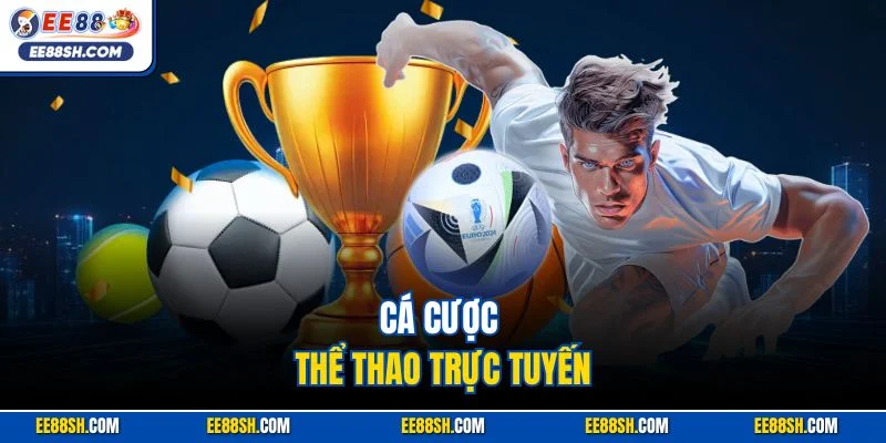 Cá cược thể thao trực tuyến