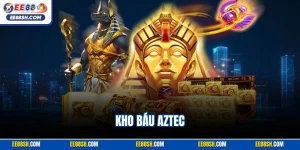 Kho Báu Aztec | Siêu Phẩm Slot Chủ Đề Nền Văn Minh Cổ Đại